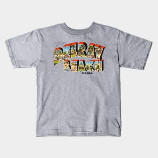 Greetings from Delray Beach Kids T-Shirt